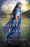 Until the Mountains Fall - Cities of Refuge Book 3